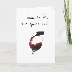 CARTE LE TEMPS DE VERSER CE VIN ET DE CÉLÉBRER "VOTRE JO