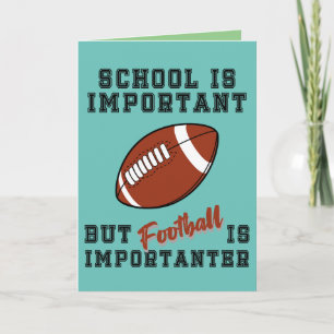 Carte L'école est importante, le football est important