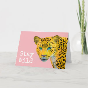 Carte Léopard Inspirationnel Reste Sauvage Rose