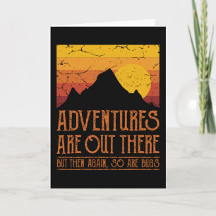 Carte LES AVENTURES SONT LÀ Bas Funny Randonnée Randonne