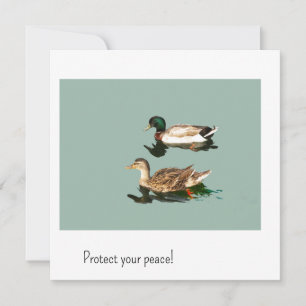 Carte Les canards. Protégez votre paix