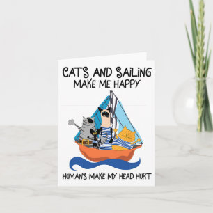 Carte Les chats naviguant me rendent heureux voile batea
