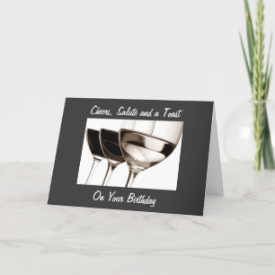 CARTE LES CHÈRES, SALUT ET TOAST POUR VOUS À L'ANNIVERSA