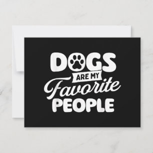 Carte Les chiens sont mes gens préférés - Propriétaire d
