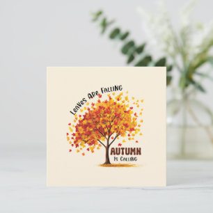 Carte Les feuilles Tournent, L'Automne Appelle - Chaud A