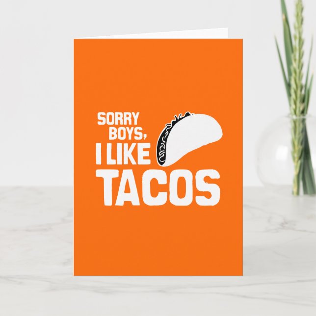 CARTE LES GARÇONS DÉSOLÉS J'AIME DES TACOS - BLANC - (Devant)