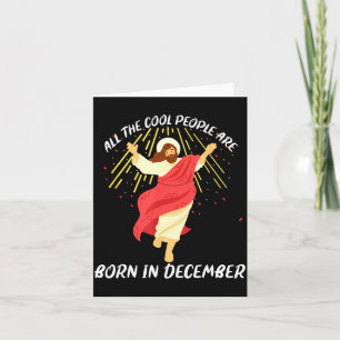 Carte Les gens cool naissent en décembre Christian Noël