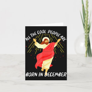 Carte Les gens cool sont nés en décembre Christian Noël