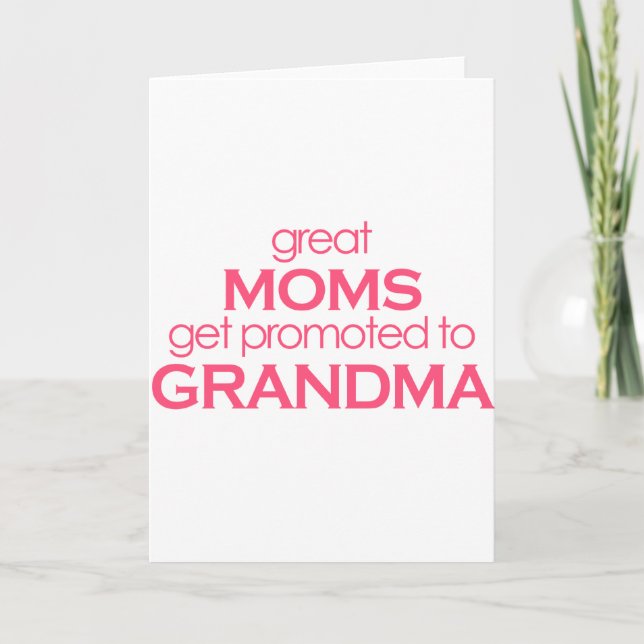 Carte Les grandes mamans sont promues à grand-mère (Devant)
