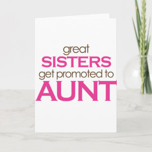 Carte Les Grandes Soeurs Sont Promues À Tante