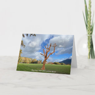 Carte Les grands arbres poussent à partir de petits glan