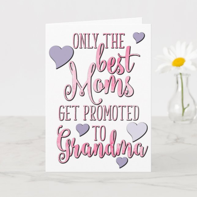 Carte Les meilleures mamans sont promues à grand-mère, f (Petite plante)
