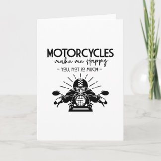 CARTE LES MOTOCYCLES ME RENDENT HEUREUX