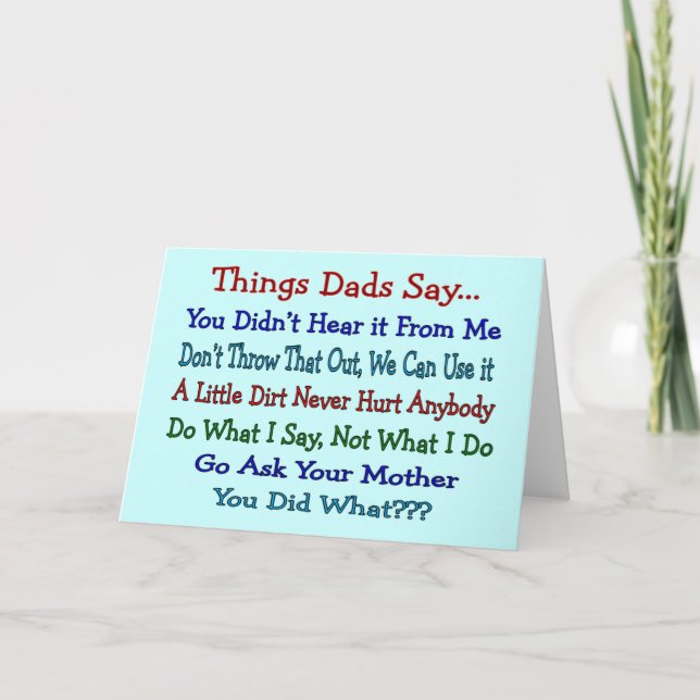 Carte Les papas de choses disent--Cadeaux de fête des (Devant)