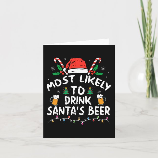 Carte Les Plus Susceptibles De Boire Père Noël Bière Noë (Devant)