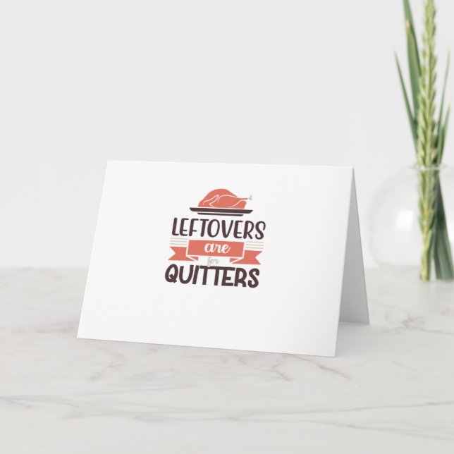 Carte Les Restes Sont Pour Quitters Drôle Thanksgiving Q (Devant)