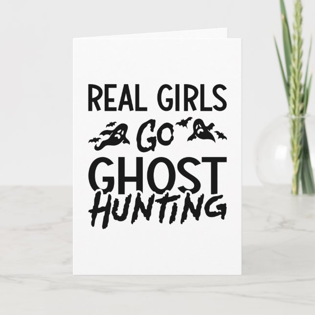 Carte Les vraies filles vont la chasse aux fantômes chas (Devant)