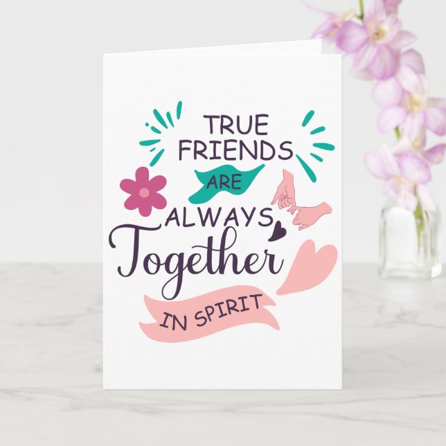 Carte les vrais amis sont toujours unis dans l'esprit (Orchidée)