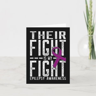 Carte Leur combat est Mon combat Epilepsie Conscience