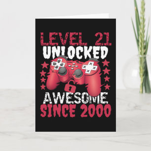 Carte Level 21 Unlocked Awesome Since 2000