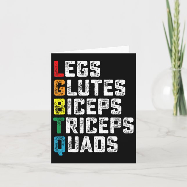 Carte Lgbtq Legs Glutes Biceps Triceps Quads Funny Gym G (Devant)