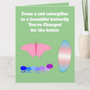 Carte LGBTQIA Transgenre Fierté Caterpillar to Butfly