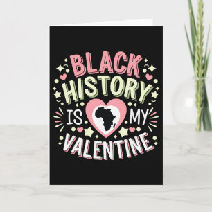 Carte L'histoire des Noirs est mon mois de la Saint-Vale