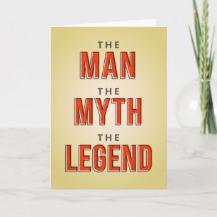 Carte L'homme le mythe La légende Anniversaire