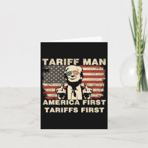 Carte L'homme tarifaire drôle Trump Tarrifs mème Amériqu