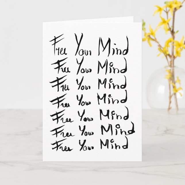 Carte LIBÉREZ VOTRE ESPRIT ! Citation calligraphie motiv (Fleur jaune)