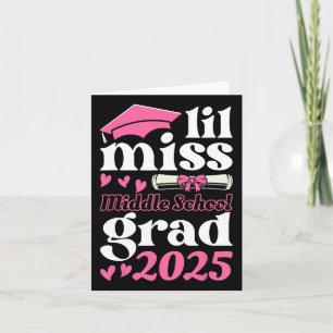 Carte Lil Miss Middle School Grad 2025 Graduation Senior