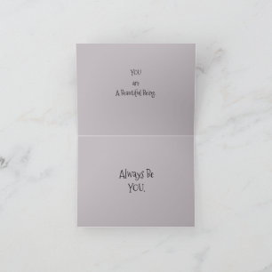Carte *'LiLy Pond' design, Vous êtes un Être magnifique,