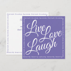 Carte Live Love Laugh Elegant White Script Purple Card
