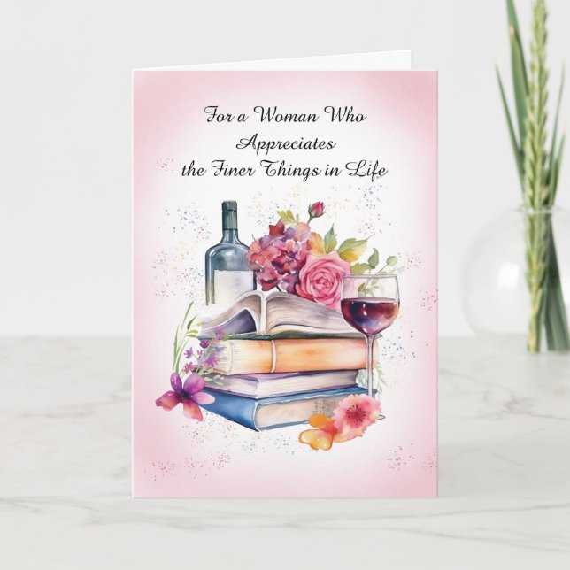 Carte Livres Vin et Fleurs Anniversaire pour femme (Devant)
