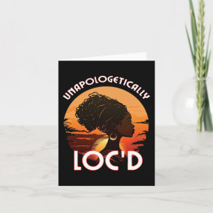 Carte Loc'd Black Women Queen Sisterlocks Melanin