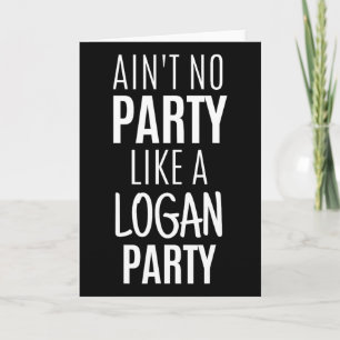 Carte Logan Funny Nom personnalisé fête Anniversaire Chr