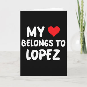 Carte Lopez - Mon cœur appartient à Lopez - Amour