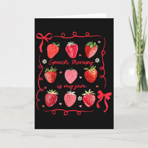 Carte L'orthophonie est ma tasse de fraise Arc Slp Ortho