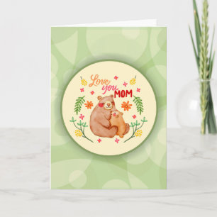 Carte Love You Mom - Mama Bear and Cub Fête des mères