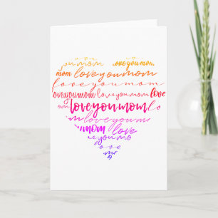 Carte Love You Mom Words in Heart Mother's Day