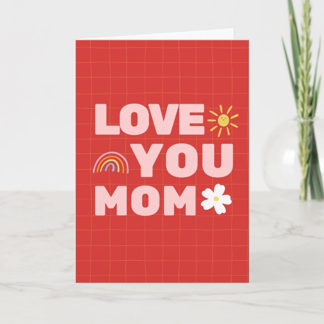 Carte Love You Mother's Day Folded Greeting Card (Devant)