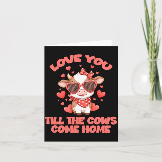 Carte Love You Till The Cows Come Home  (Devant)
