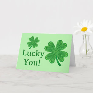 Carte Lucky You St Patrick's Day Anniversaire 4 feuilles