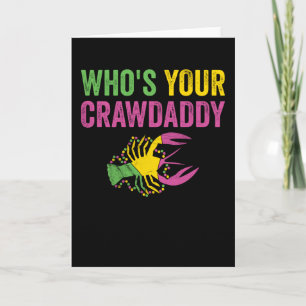 Carte Lui Dont Ton Père Mardi Gras Crawfish