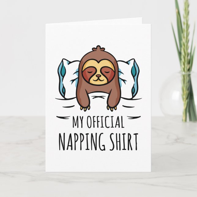 Carte Ma chemise de sieste officielle avec Sloth couché (Devant)
