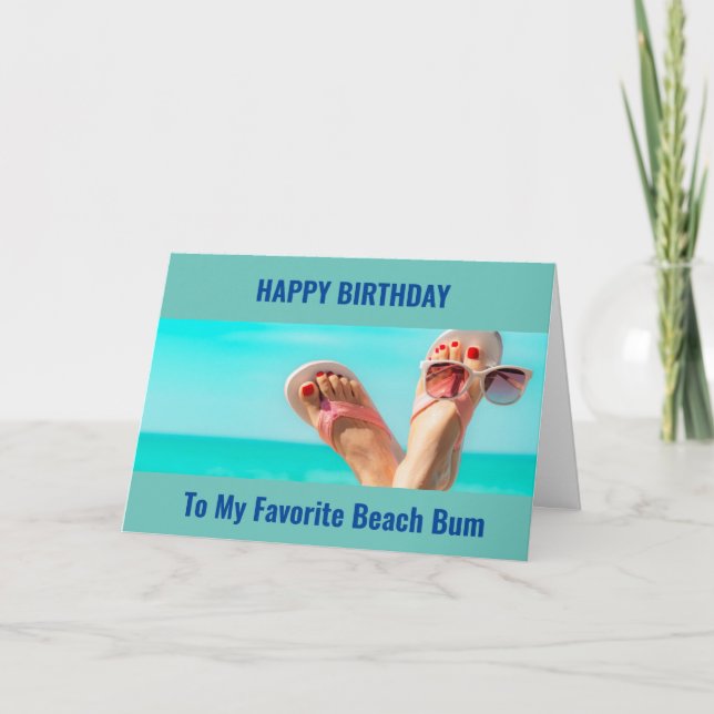 CARTE MA FAVORITE "BEACH BUM" JOLIE ANNIVERSAIRE (Devant)