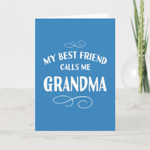 Carte Ma meilleure amie m'appelle grand-mère grand-mère