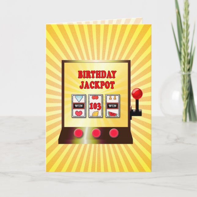 Carte machine à sous 103e anniversaire (Devant)