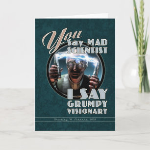 Carte Mad Scientifique / Grumpy Visionary Greeting Card