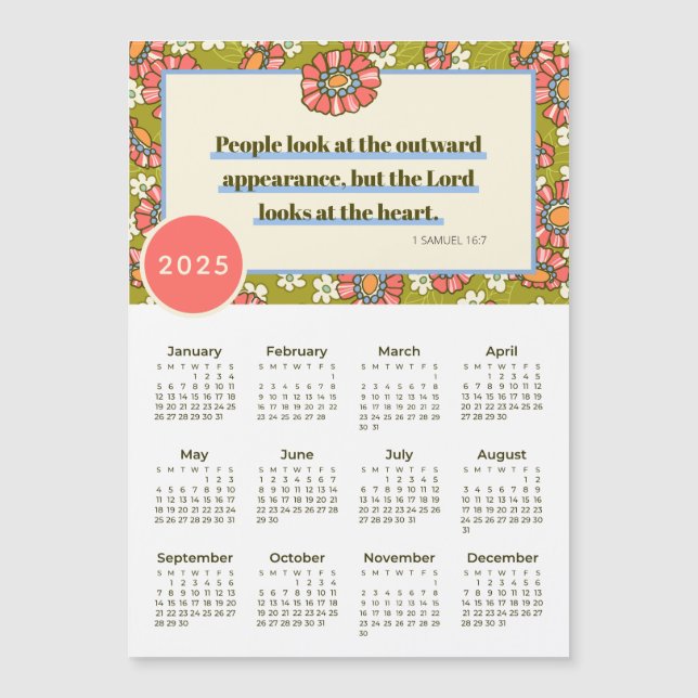 Carte Magnétique 2025 Retro Floral 1 Samuel 16:7 Calendrier (Devant)